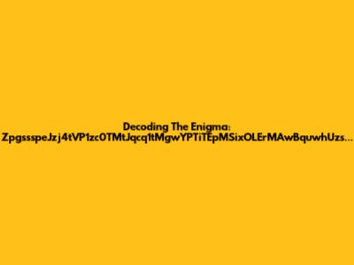 Decoding The Enigma: ZpgssspeJzj4tVP1zc0TMtJqcq1tMgwYPTiTEpMSixOLErMAwBquwhUzs...