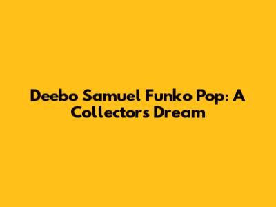Deebo Samuel Funko Pop: A Collector's Dream