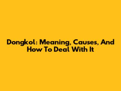 Dongkol: Meaning, Causes, And How To Deal With It