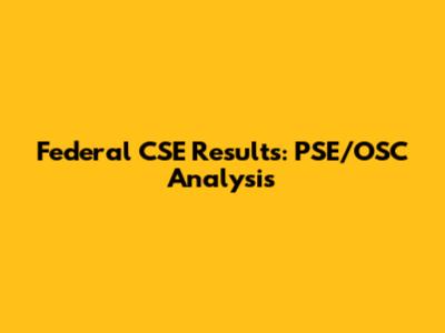 Federal CSE Results: PSE/OSC Analysis