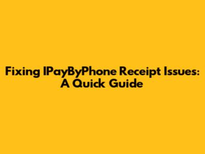 Fixing IPayByPhone Receipt Issues: A Quick Guide