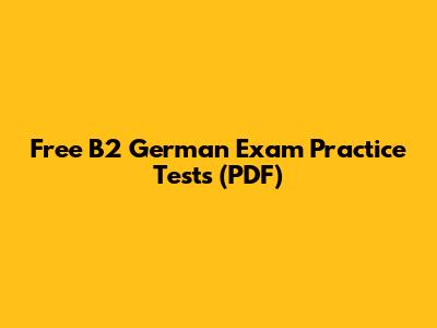 Free B2 German Exam Practice Tests (PDF)