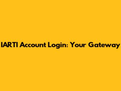 IARTI Account Login: Your Gateway