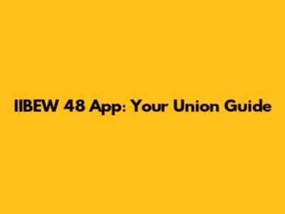 IIBEW 48 App: Your Union Guide