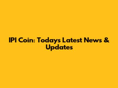 IPI Coin: Today's Latest News & Updates