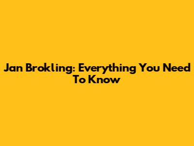 Jan Brokling: Everything You Need To Know