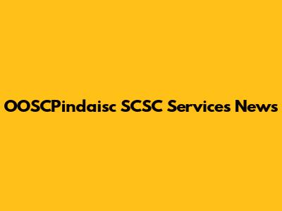 OOSCPindaisc SCSC Services News