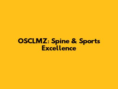 OSCLMZ: Spine & Sports Excellence