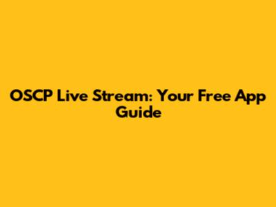OSCP Live Stream: Your Free App Guide