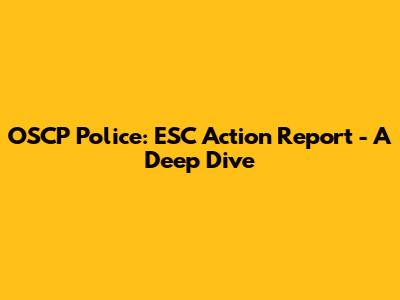 OSCP Police: ESC Action Report - A Deep Dive