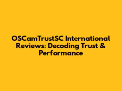 OSCamTrustSC International Reviews: Decoding Trust & Performance