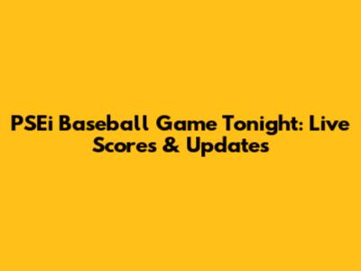 PSEi Baseball Game Tonight: Live Scores & Updates