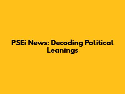 PSEi News: Decoding Political Leanings