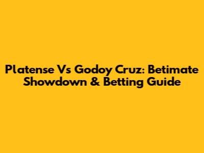 Platense Vs Godoy Cruz: Betimate Showdown & Betting Guide