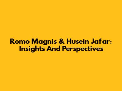 Romo Magnis & Husein Ja'far: Insights And Perspectives