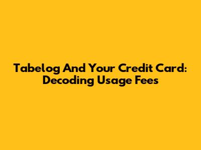 Tabelog And Your Credit Card: Decoding Usage Fees
