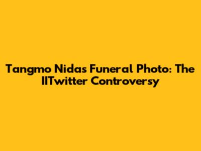 Tangmo Nida's Funeral Photo: The IITwitter Controversy
