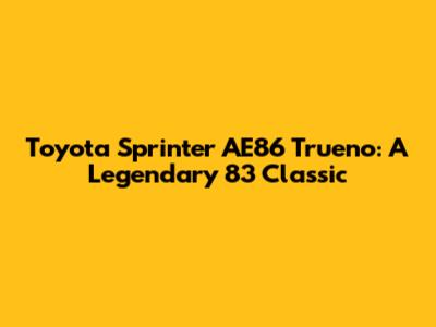Toyota Sprinter AE86 Trueno: A Legendary '83 Classic