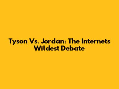 Tyson Vs. Jordan: The Internet's Wildest Debate