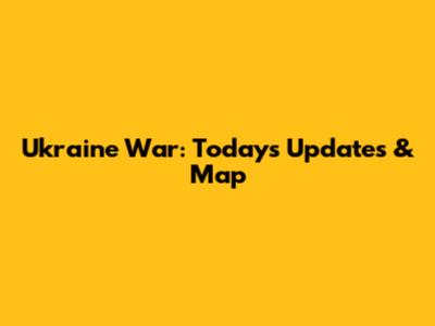 Ukraine War: Today's Updates & Map