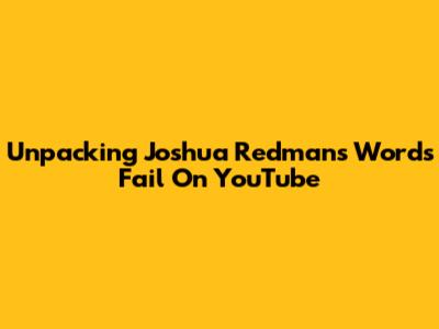 Unpacking Joshua Redman's 'Words Fail' On YouTube