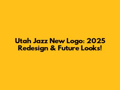 Utah Jazz New Logo: 2025 Redesign & Future Looks!