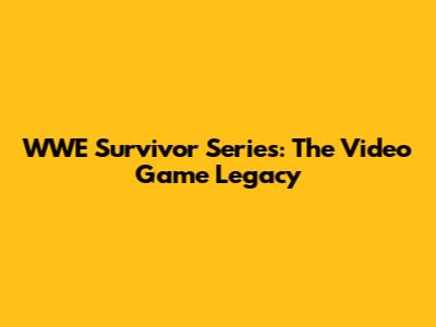 WWE Survivor Series: The Video Game Legacy